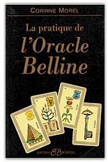 La pratique de l'Oracle Belline