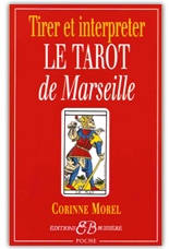 Tirer et interpréter le Tarot de Marseille